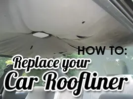 How to Replace Car Headliner Fabric DIY Roof Lining Guide